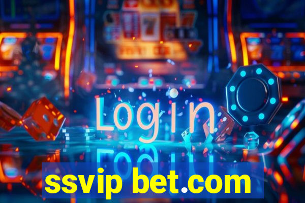 ssvip bet.com